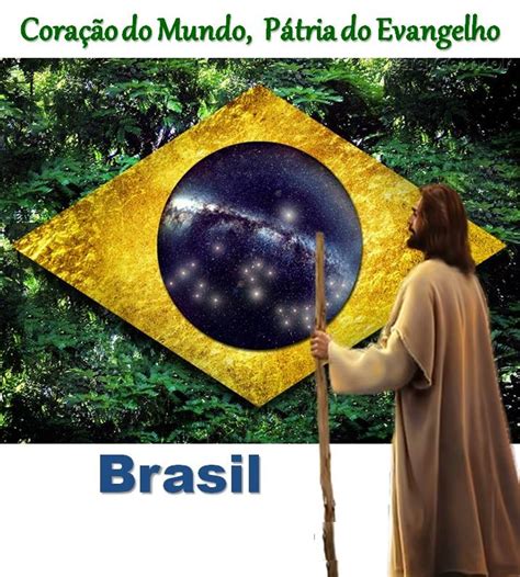 O Futuro Espiritual Do Brasil PÁtria Do Evangelho CoraÇÃo Do Mundo E O Quinto ImpÉrio