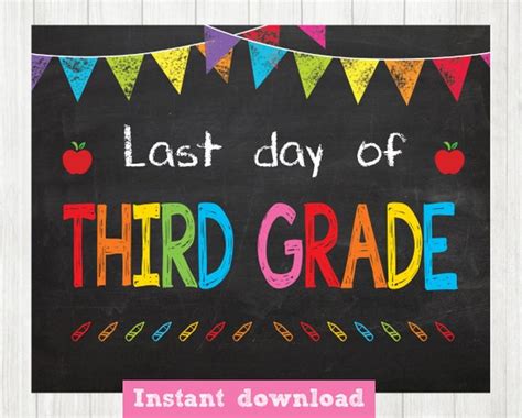 Last Day Of Third Grade Sign First Day Of School Sign Last