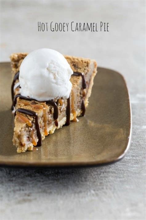 Hot Gooey Caramel Pie Might Be The Best Pie You Ever Made Try It As A