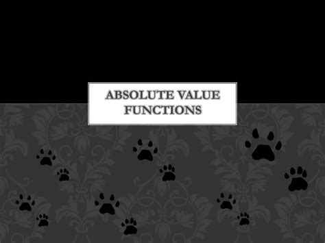 Ppt Absolute Value Functions Powerpoint Presentation Free Download Id2729462