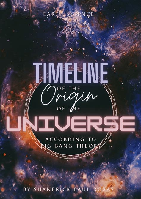 Pdf Timeline Of The Origin Of The Universe According To Big Bang Theory