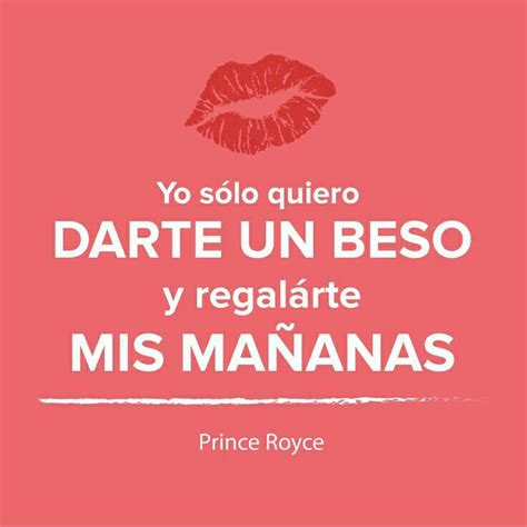 Prince Royce Darte Un Beso Quotes