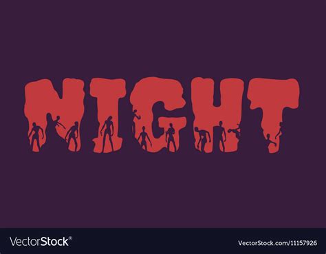 Night Word And Silhouettes On Them Royalty Free Vector Image