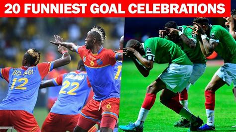 Top 20 Funniest Football Goal Celebrations Ever Football Funny Top