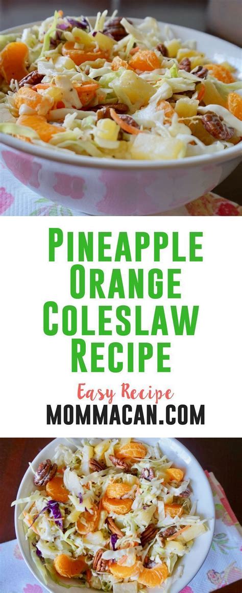 Maybe you would like to learn more about one of these? Pineapple Orange Coleslaw Recipe | Coleslaw recipe ...