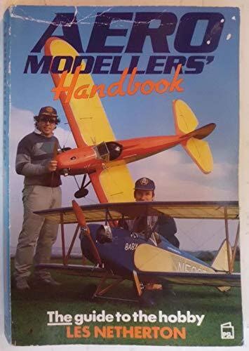 Aeromodellers Handbook Model Engineering Guides By Les Nethe