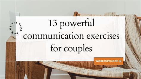 13 Powerful Communication Exercises For Couples World Up Close