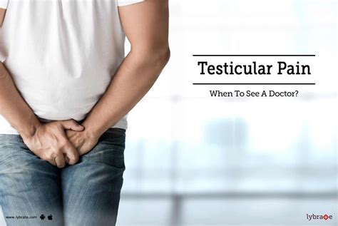 Testicular Pain When To See A Doctor By Dr Sudhir Sontakke Lybrate