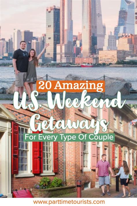 20 Amazing Us Weekend Getaways For Couples In 2020 Couple Getaway