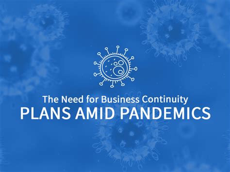 The Need For Business Continuity Plans Amid Pandemics Avant