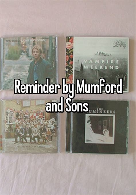 Reminder By Mumford And Sons