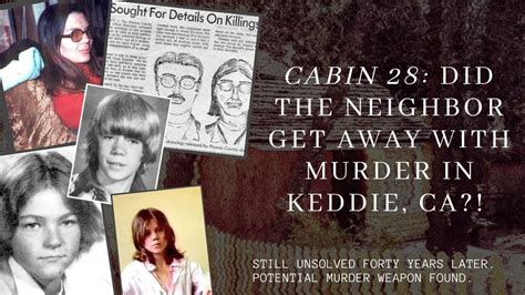 The Unsolved Keddie Murders From 1981 So Much Evidence Points To The