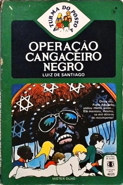 Operação Cangaceiro Negro Luiz De Santiago Traça Livraria E Sebo
