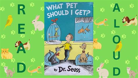 Read Aloud What Pet Should I Get By Dr Seuss Youtube