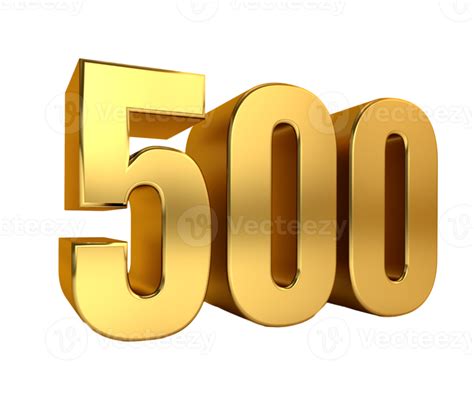 Five Hundred Golden Number 500anniversarybirthday Price 8490125 Png