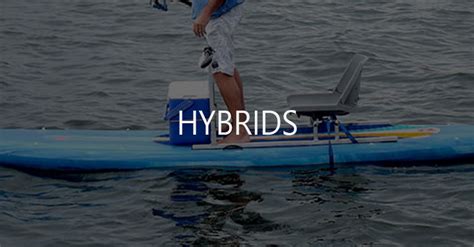 8 Best Sup Paddle Board Kayak Hybrids 2023 Review