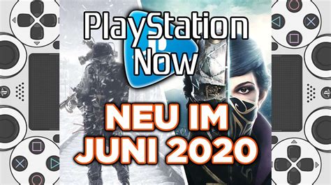 Playstation Now Neu Im Juni 2020 Youtube