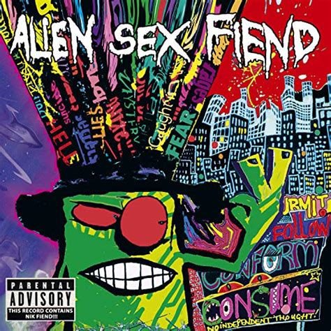 Information Overload Explicit By Alien Sex Fiend On Amazon Music Amazon Co Uk