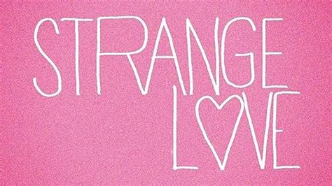 Strange Love Tv Series 2015 Episode List Imdb