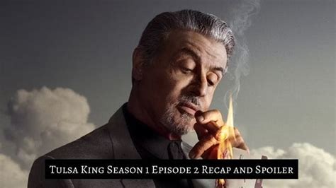 Tulsa King Season 1 Episode 2 Recap And Spoiler The Tough Tackle
