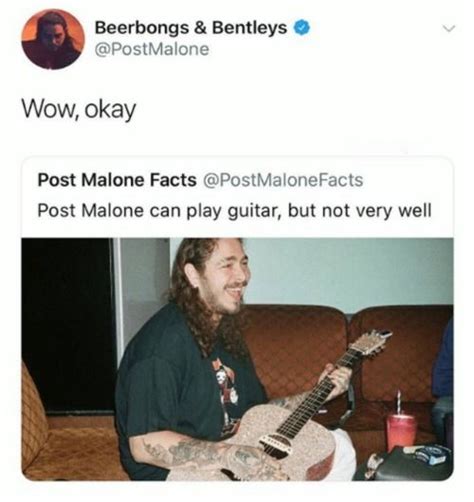 55 Of Todays Freshest Pics And Memes Post Malone Quotes Post Malone