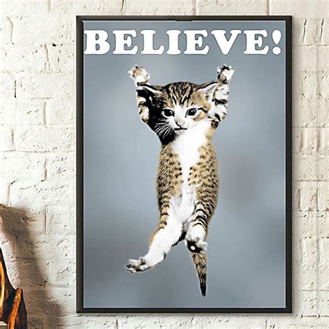 Believe Cat Poster Hang In There Poster Inspiring Poster Quote Etsy