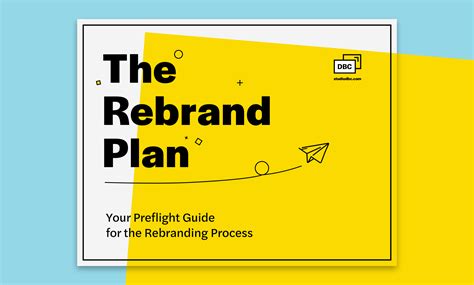 The Rebrand Plan Steps To Organize Your Rebrand Strategy Crafted By