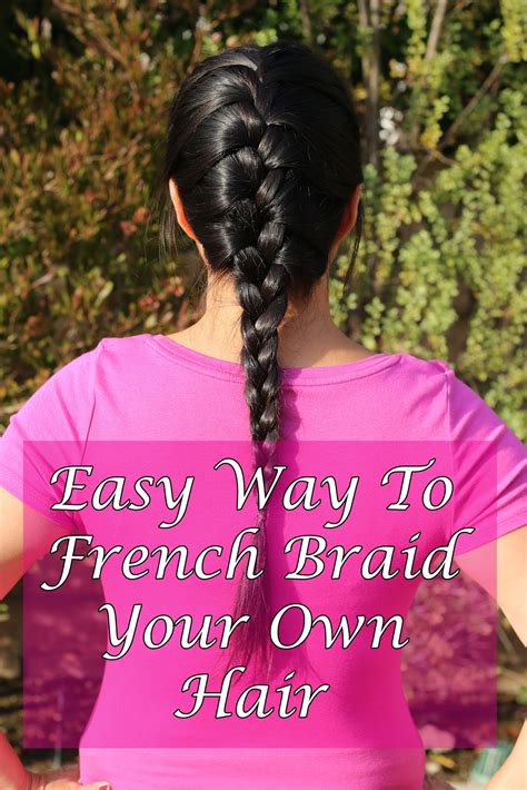 Secure the hair item on a wig head or mannequin head, and you can do the same thing on your existing hair. How To French Braid Your Own Hair Tutorial