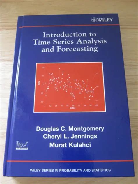 Introduction To Time Series Analysis And Forecasting By Douglas