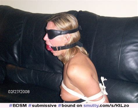 Bdsm Submissive Bound Bondage Tied Gag Gagged Restrained Hot Sex Picture
