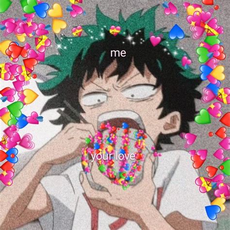 Heart Meme Deku In 2020 With Images Cute Love Memes Cute Memes Aesthetic Anime