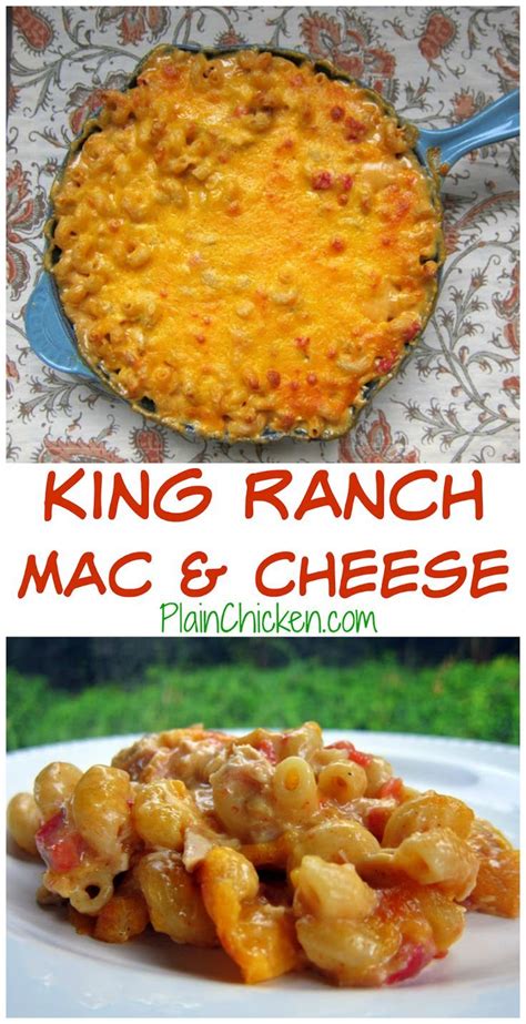 For more recipe ideas the whole. King Ranch Mac and Cheese Recipe- best dish ever! Pasta ...