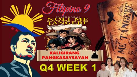 Quarter Filipino Week Kaligirang Pangkasaysayan Ng Noli Me Tangere Youtube