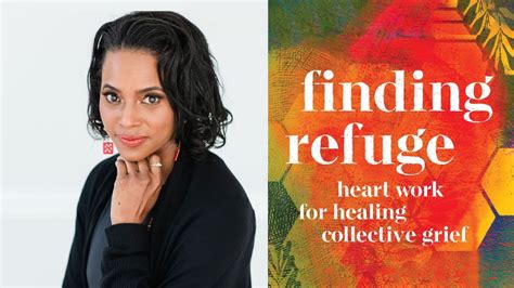 Michelle Cassandra Johnson Finding Refuge Healing Collective Grief
