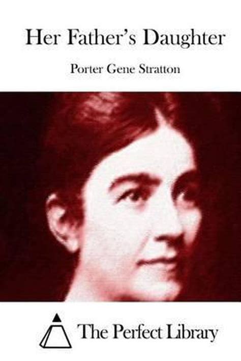 Her Fathers Daughter Porter Gene Stratton 9781512229042 Boeken