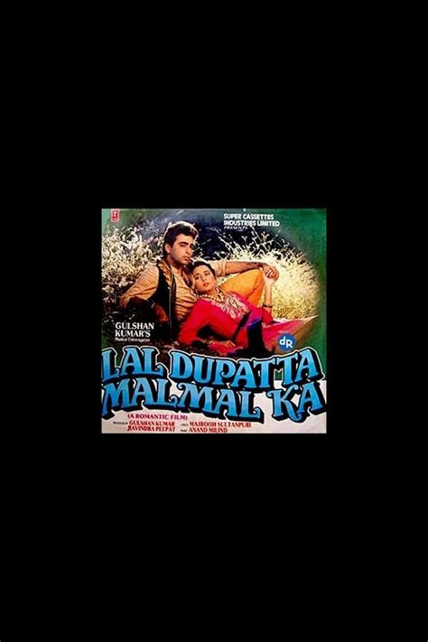 Laal Dupatta Malmal Ka 1989 — The Movie Database Tmdb