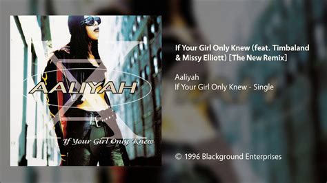 Aaliyah If Your Girl Only Knew Feat Timbaland And Missy Elliott The