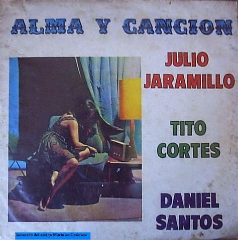 Tropicales Del Recuerdo Julio Jaramillo Tito Cortes Daniel Santos