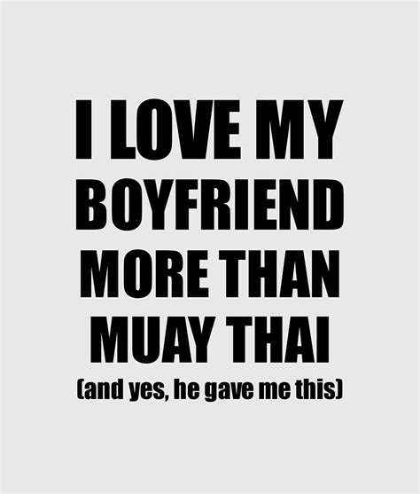Muay Thai Girlfriend Funny Valentine T Idea For My Gf Lover From