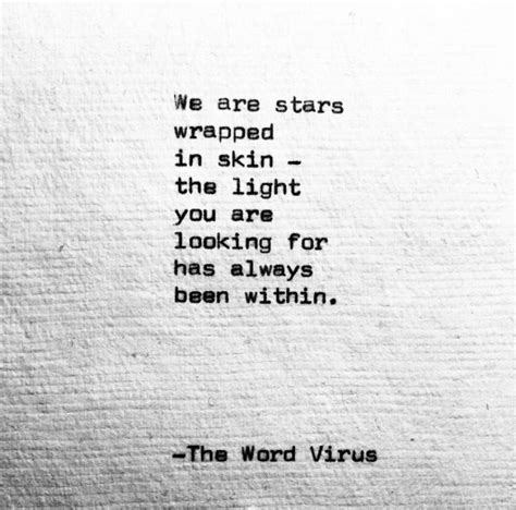 Morningthought Quote We Are Stars Wrapped In Skin The