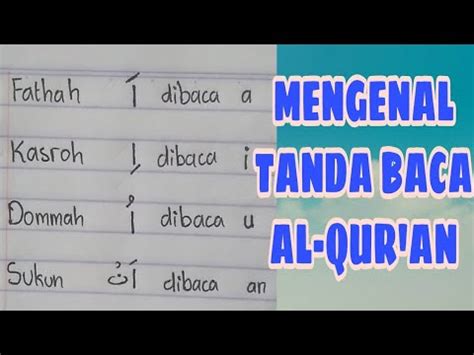 Mengenal Tanda Baca Dalam Al Qur An Youtube