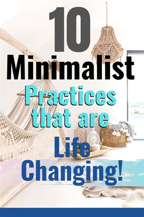 10 Minimalist Practices That Are Life Changing Minimalist