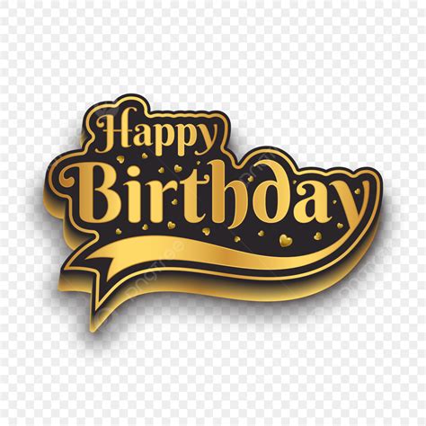 Happy Birthday Text Luxury PNG Vector PSD And Clipart With Transparent Background For Free