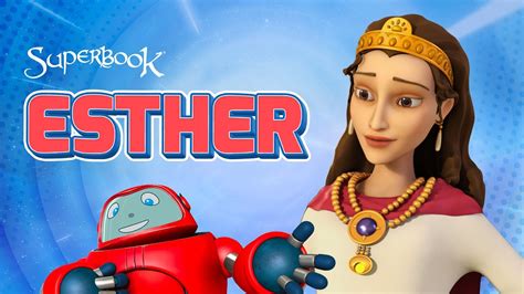 Superbook Esther For Such A Time As This Season 2 Episode 5 Full Episode Official Hd