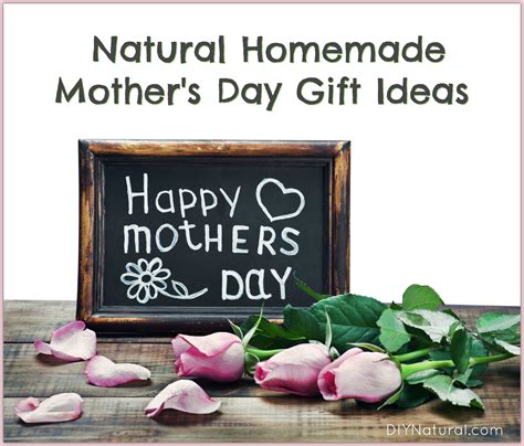 Diy mothers day gifts with stuff at home. Natural Homemade Mother's Day Gifts To Give This Year