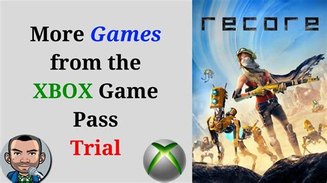Free Games With Xbox Game Pass Trial Youtube