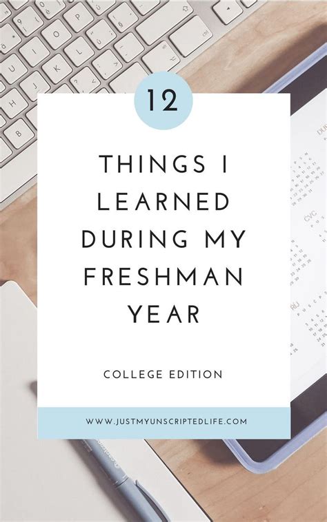 The Top 12 Things I Learned As A College Freshman Freshman Year
