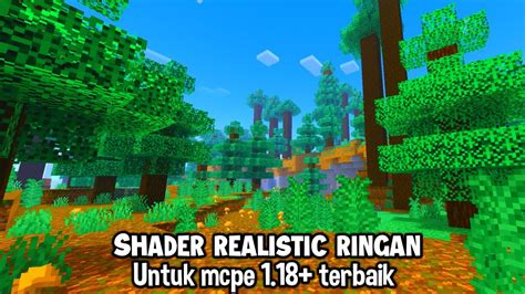 Top Shader Realistic Ringan Bangeeet Cocok Untuk Survival Mcpe