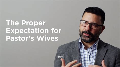 The Proper Expectation For Pastors Wives Youtube