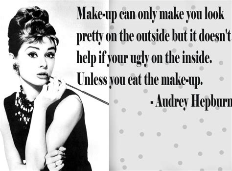 Fashion Quote Of The Day Beauty Quotes Makeup Quotes